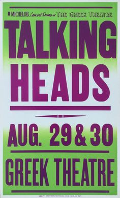 the poster for talking heads at greek theatre in chicago, illinois on august 29 and 30