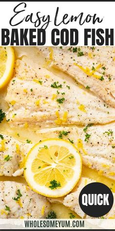 lemon baked fish with parsley on the side and text overlay that reads easy lemon baked god fish