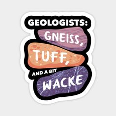 some type of sticker that says geroltists, tuff and a bit wa