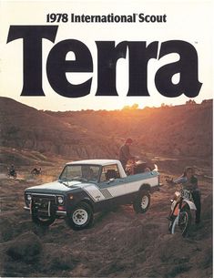 an advertisement for the international scout, featuring two men on motorcycles and a pickup truck