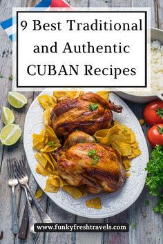 the best traditional and authentic cuban cuisines on this postcard is an easy way to enjoy it