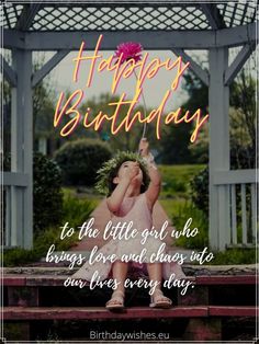 Quote For Daughter Birthday, Captions For Daughters Birthday, Birthday Greeting For Daughter, Happy 2nd Birthday Girl Quotes, Happy 3rd Birthday Girl Quotes, Bday Wishes For Daughter, Birthday Captions For Daughter, Birthday Wishes For Little Princess, Birthday Wish For Daughter