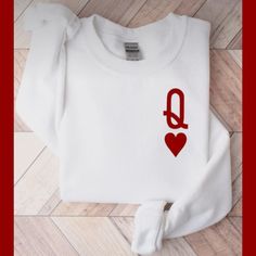 White Crewneck Sweatshirt With Q For Queen In Red. Brand New! Smoke Free Home Queen Queen, Queen Shirt, White Crewneck Sweatshirt, Queen And King, Christmas T Shirt Design, King Of Hearts, Queen Shirts, White Fleece, Heart Sweatshirt