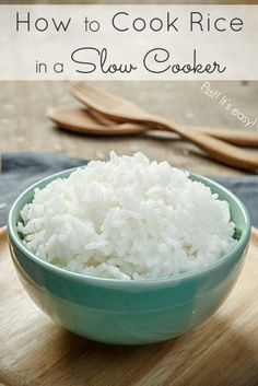 how to cook rice in a slow cooker with text overlay that reads, how to cook rice in a slow cooker