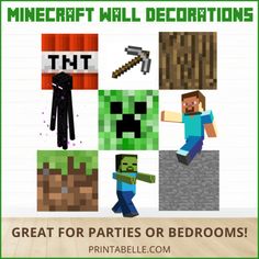 some minecraft wall decorations with the words great for parties or bedroomes on them