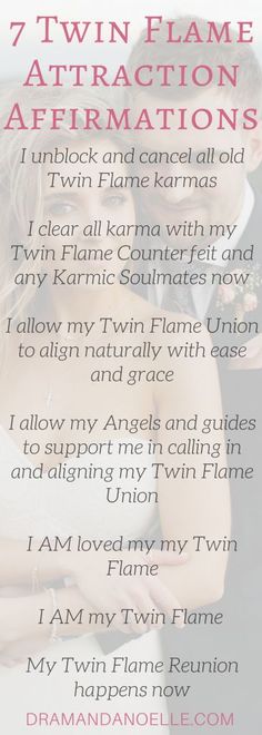 a wedding poem with the words, 7 twin flame attraction affirmations