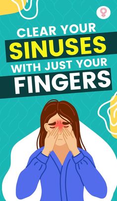 Clear Your Sinuses With Just Your Fingers: the results from this massage can give you a lot of relief in the long run. The technique required to perform this massage will not take you more than ten minutes to learn. So, read carefully. #sinus #remedies #homeremedies #health #healthcare #healthtips Clear Your Sinuses, How To Clear Sinuses, Summer Health, Sinus Pressure