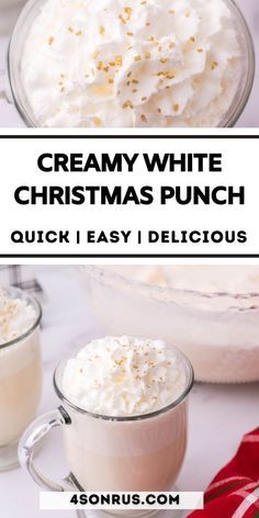 creamy white christmas punch recipe with text overlay