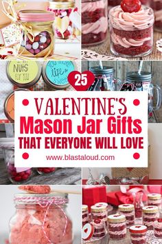 valentine's mason jar gifts that everyone will love are perfect for any special occasion