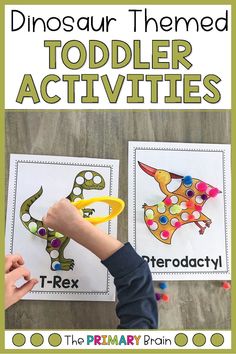 the dinosaur themed toddler activities are fun and easy