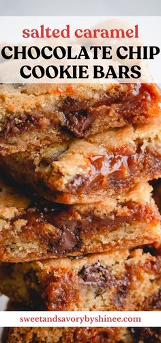 salted caramel chocolate chip cookie bars stacked on top of each other with text overlay