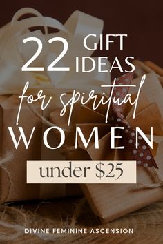 gift ideas for special women under $ 25