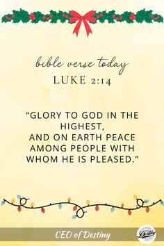 "Glory to God in the highest, and on earth peace among those with whom he is pleased!"	

Spread peace this Christmas!	#Peace #Luke214