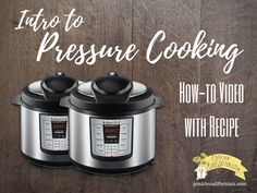 two pressure cookers with the words how to video with recipe