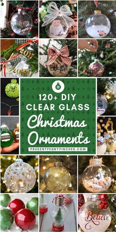 christmas ornaments with text overlay that reads,'clear glass christmas ornaments '