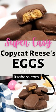 chocolate covered eggs on a plate with text overlay that reads super easy copycat reese's egg recipe