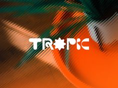 an orange and green abstract background with the word tripic written in white on it