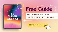 a phone with the text, free guide see where you are on the hero's journey