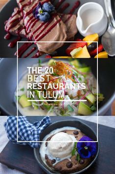 the 20 best restaurants in tulmum