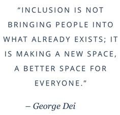 george dey quote about being afraid to be in the space between us and other people