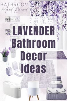 lavender bathroom decor ideas with text overlay that reads lavender bathroom decor, bath room decor and