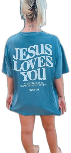 Blue Short Sleeve Tops With Lettering, Christian Clothes, 1 John 4 19, Scripture Shirt, Christian Merch, Christian Streetwear, We Love Each Other, Love Like Jesus, Christian Apparel