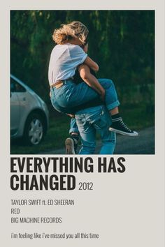 a poster with the words everything has changed 2012 and a man carrying a woman on his back