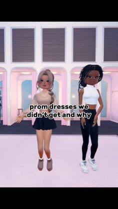 two animated women standing next to each other in front of a pink building with the words prom dresses we didn't get and why