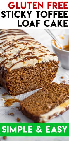 a loaf of gluten free sticky toffee loaf cake