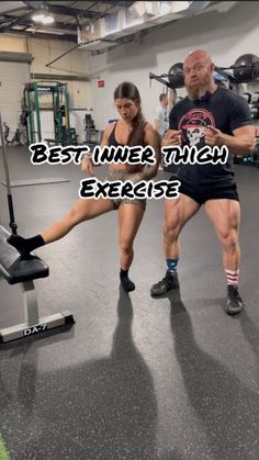 two people in a gym with the words best inner thigh exercises