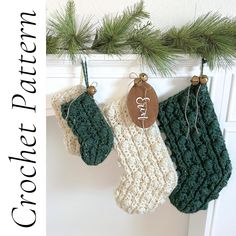 two knit stockings hanging from a mantel decorated with evergreen needles and wood tags, along with the words crochet pattern