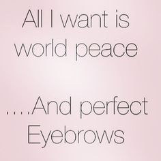 I can help with at least one of these.... Microblading Quotes, Be Passionate, Salon Quotes, Brows On Fleek, Makeup Quotes, Perfect Eyebrows, Microblading Eyebrows