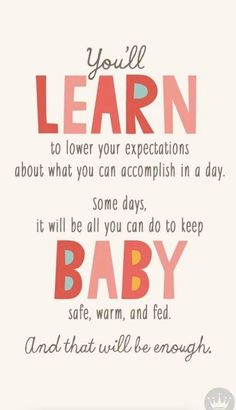 a quote that says, you'll learn to love your expectations about what you can accomplish