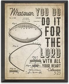 an old football poster with the words whatever you do to do it for the lord