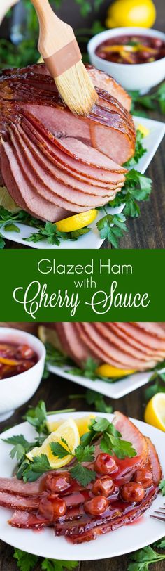 glazed ham and cherry sauce on plates with lemons, parsley and garnishes