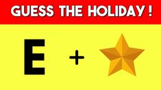 a yellow and red sign that says guess the holiday e plus with a star on it