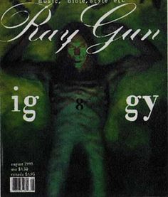 Ray Gun Magazine Design Inspiration, Punk Design, Nine Inch, Nine Inch Nails