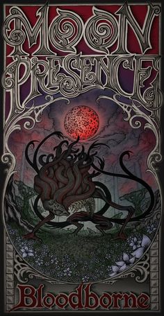 a poster with an octopus on it and the words bloodborne written in red