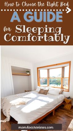 a bed with the words how to choose the right bed for sleeping comfortably on it