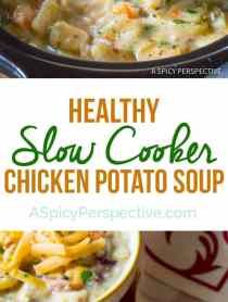 the healthy slow cooker chicken potato soup is ready to be eaten and put in the crock pot