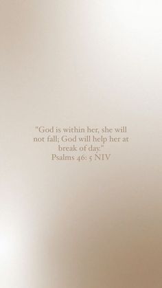 an open book with the words god is within her she will not fail god will help her at break of day