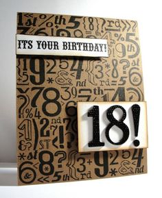 ...Enjoying Life...: Favorite Cards of 2013 18th Birthday Cards, 21st Birthday Cards, Birthday Cards For Boys, Boy Cards, Happy Birthday To My, Enjoying Life