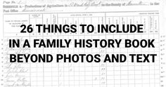 an old book with the title 26 things to include in a family history book beyond photos and text