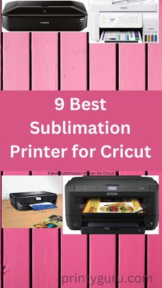 the 9 best sublimation printer for cricut is featured in this article