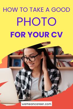 How to take a good photo for your CV Resume Photo, Headshots Professional, Resume Template Free, Resume Tips, Writing Process