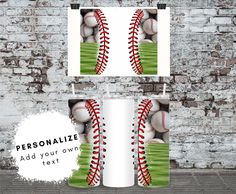 two baseballs and a ball on a brick wall with the words personalize add your own text