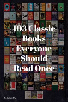 the front cover of an old book with many books in it and text that reads,'103 classic books everyone should read once '