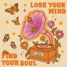 Hippie Widgets, Find Your Soul, Vinyl Vintage, Butterfly Nature, Music Vinyl, Flowers Colorful, Lose Your Mind, Nature Flowers