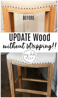 an upholstered stool with the words, update wood without striping on it