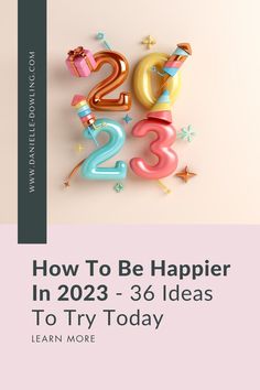 the cover of how to be happy in 205 - 3 ideas to try today learn more